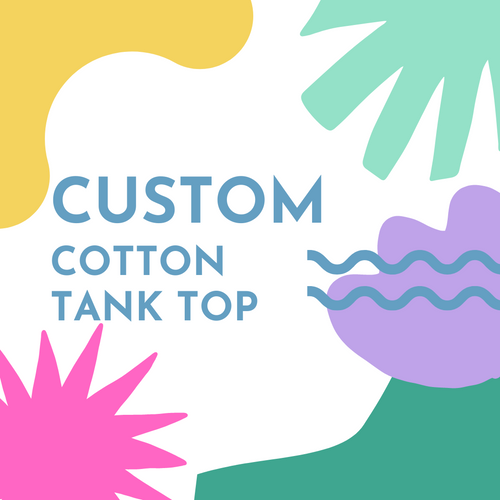 Custom Cotton Tank Top